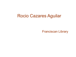 Rocio Cazares Aguilar Franciscan Library