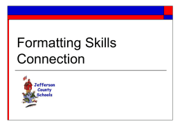 Formatting Skills Connection