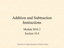 Addition and Subtraction Instructions Module M16.3 Section 10.4