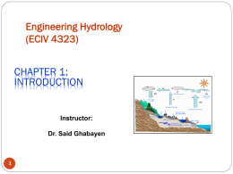 CHAPTER 1: INTRODUCTION Engineering Hydrology (ECIV 4323)