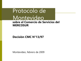 Protocolo de Montevideo sobre el Comercio de Servicios del MERCOSUR