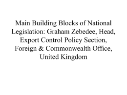 Main Building Blocks of National Legislation: Graham Zebedee, Head,
