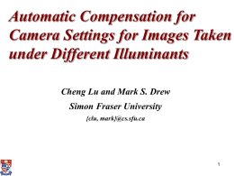 Automatic Compensation for Camera Settings for Images Taken under Different Illuminants