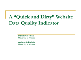 A “Quick and Dirty” Website Data Quality Indicator Irit Askira Gelman