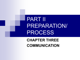 PART II PREPARATION/ PROCESS CHAPTER THREE