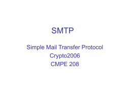 SMTP Simple Mail Transfer Protocol Crypto2006 CMPE 208