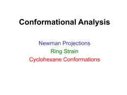 Conformational Analysis Newman Projections Ring Strain Cyclohexane Conformations