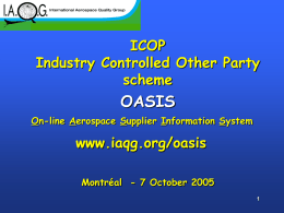 OASIS ICOP Industry Controlled Other Party scheme