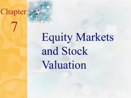 7 Equity Markets and Stock Valuation