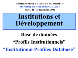 Institutions et Développement Base de données “Profils Institutionnels”