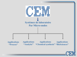 Systèmes de laboratoire Par Micro-ondes Applications “Chemical synthesis”