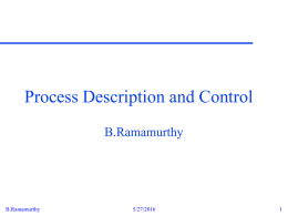 Process Description and Control B.Ramamurthy 5/27/2016 1