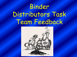 Binder Distributors Task Team Feedback