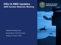 OSU &amp; NBS Updates 2009 October Materials Meeting Federal Aviation Administration