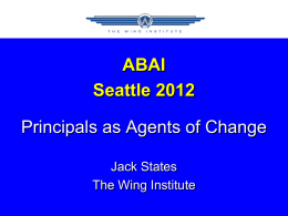 ABAI Seattle 2012 Principals as Agents of Change Jack States