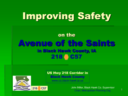 Improving Safety Avenue of the Saints 218    C57 on the