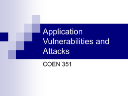 Application Vulnerabilities and Attacks COEN 351