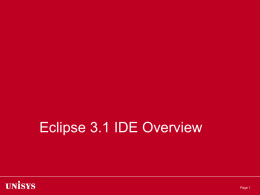 Eclipse 3.1 IDE Overview Page 1