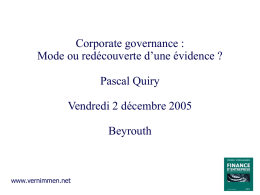 Corporate governance : Mode ou redécouverte d’une évidence ? Pascal Quiry