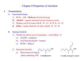 Chapter 8 Properties of Alcohols I. Nomenclature