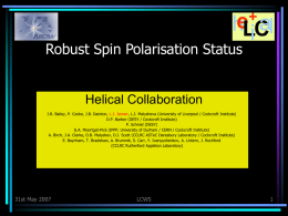 Robust Spin Polarisation Status Helical Collaboration