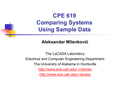 CPE 619 Comparing Systems Using Sample Data Aleksandar Milenković