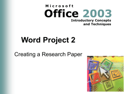 Office 2003 Word Project 2 Creating a Research Paper