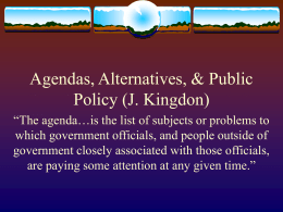 Agendas, Alternatives, &amp; Public Policy (J. Kingdon)