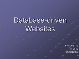 Database-driven Websites Sok King Tng INF 385E