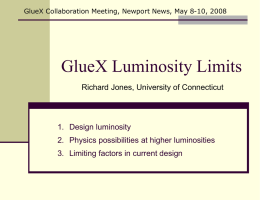GlueX Luminosity Limits