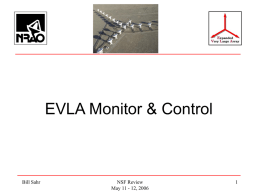 EVLA Monitor &amp; Control Bill Sahr NSF Review 1