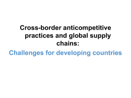 Cross-border anticompetitive practices and global supply chains: Challenges for developing countries