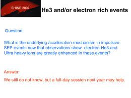 He3 and/or electron rich events