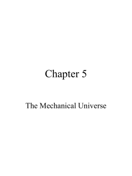 Chapter 5 The Mechanical Universe