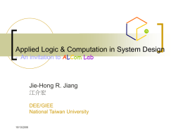 Applied Logic &amp; Computation in System Design - An invitation to A L