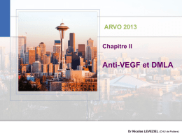 Anti-VEGF et DMLA ARVO 2013 Chapitre II Images en Ophtalmologie
