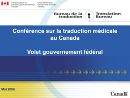 Conférence sur la traduction médicale au Canada Volet gouvernement fédéral Mai 2006