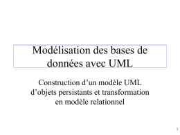 Modélisation des bases de données avec UML Construction d’un modèle UML