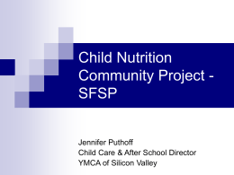 Child Nutrition Community Project - SFSP Jennifer Puthoff
