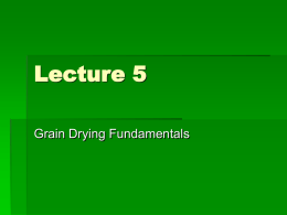 Lecture 5 Grain Drying Fundamentals