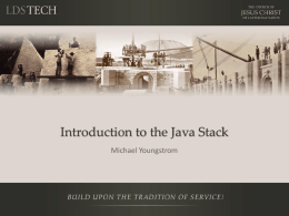 Introduction to the Java Stack Michael Youngstrom