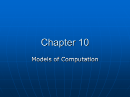 Chapter 10 Models of Computation