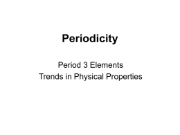 Periodicity Period 3 Elements Trends in Physical Properties