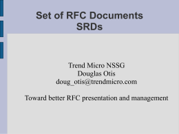 Set of RFC Documents SRDs Trend Micro NSSG Douglas Otis