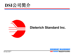 DSI Dieterich Standard Inc. Rosemount Confidential RTC / MKTG / MVW