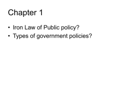 Chapter 1 • Iron Law of Public policy?