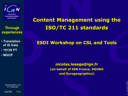 Content Management using the ISO/TC 211 standards Through
