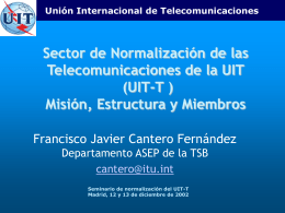 Sector de Normalización de las Telecomunicaciones de la UIT (UIT-T )