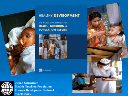 Julian Schweitzer Health Nutrition Population Human Development Network World Bank