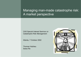 Managing man-made catastrophe risk: A market perspective